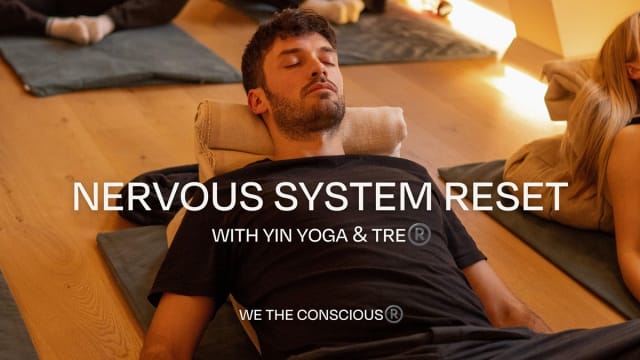 Nervous System Reset with Yin & TRE® - An immersive workshop designed to help you release stress