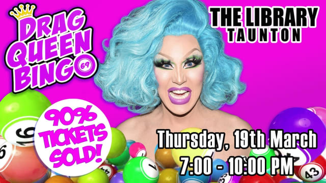 DRAG QUEEN BINGO at The Library, Taunton