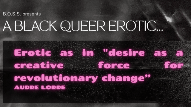 A Black, Queer Erotic...w Black Obsidian Sound System 