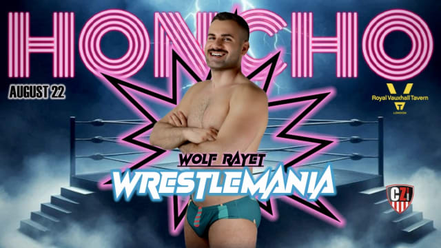 HONCHO / WRESTLEMANIA