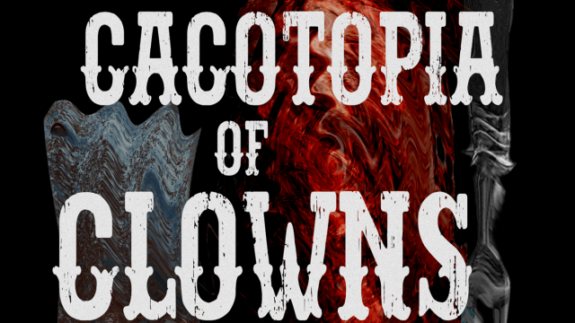 Canal Film Club - Cacotopia of Clowns