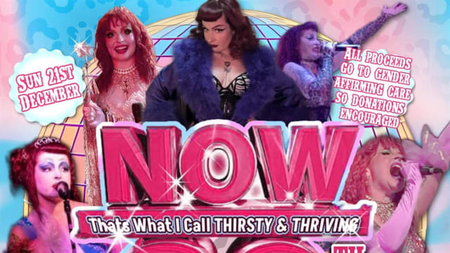 Now+That%e2%80%99s+What+I+Call+30%2c+Thirsty+%26+Thriving+-+a+Fundraiser+for+Gender+Affirming+Care!