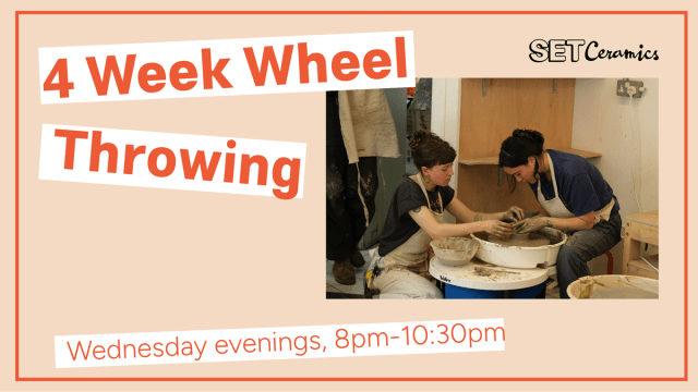 Introduction to Wheel Throwing - 4 Week Short Course 