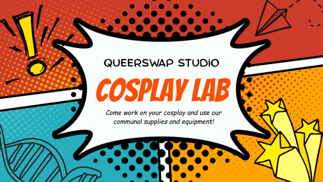 Cosplay Lab at QueerSwap Studio 