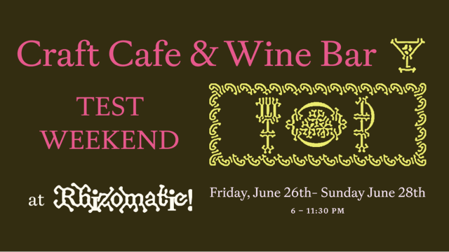 Craft+Cafe+and+Wine+Bar+TEST+WEEKEND!