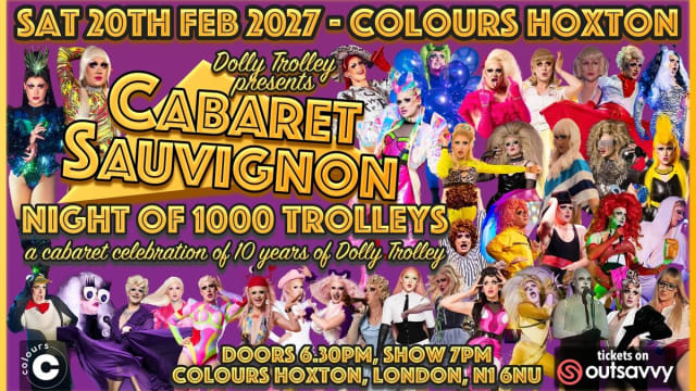 Cabaret Sauvignon: Night of 1000 Trolleys
