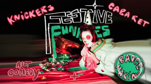 Knickers Festive Funnies Cabaret 