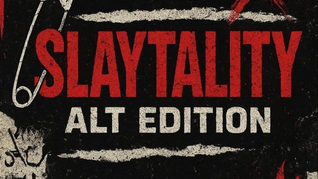 Slaytality alt edition 
