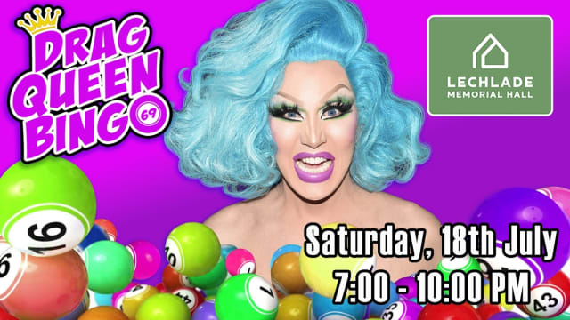 DRAG+QUEEN+BINGO+-+Lechlade+Memorial+Hall