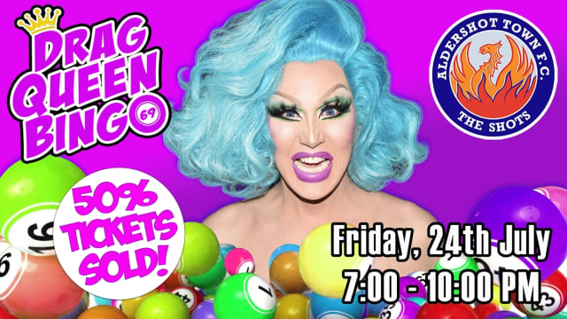 DRAG+QUEEN+BINGO+-+ALDERSHOT+TOWN+FC