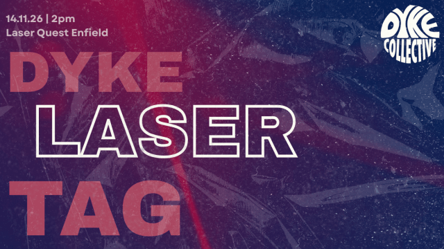 DYKE LASER TAG 