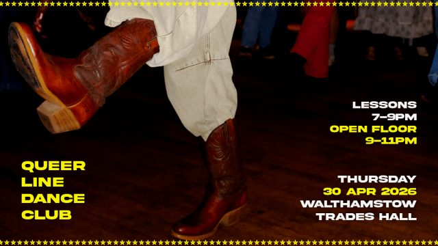 QUEER LINE DANCE CLUB @ Walthamstow Trades Hall