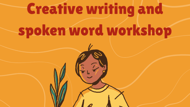Creative writing and spoken word workshop
