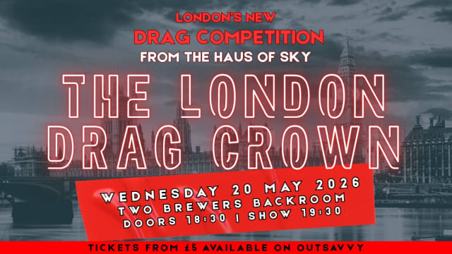 The London Drag Crown 👑 