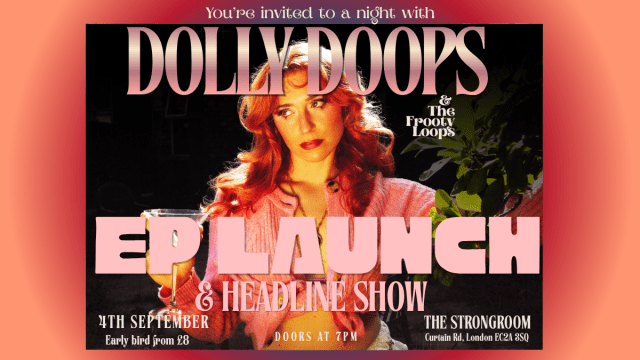 The View From Here: Dolly Doops EP Launch 