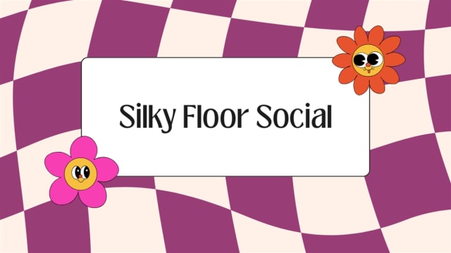 Silky+Floor+Social+-+Bristol!+February+2026!