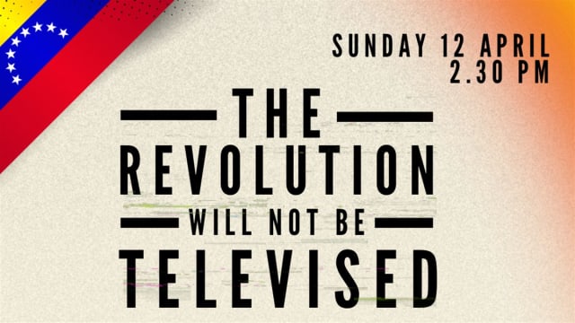 Documentary Screening-The Revolution Will Not Be Televised 