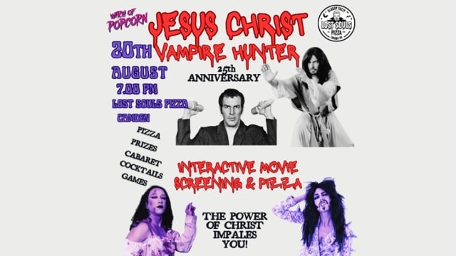 Jesus Christ Vampire Hunter: Movie, Cabaret &  Pizza