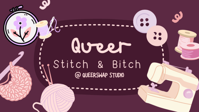 Queer Stitch and B*tch at QueerSwap Studio