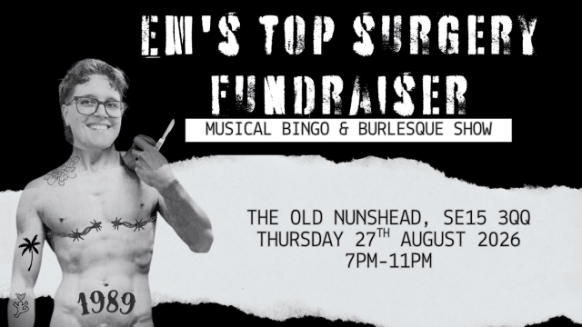 Musical Bingo and Burlesque: Em’s Top Surgery Fundraiser