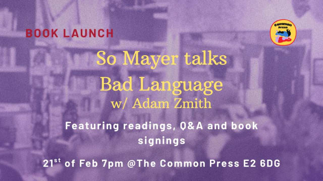 In Conversation with So Mayer: BAD LANGUAGE