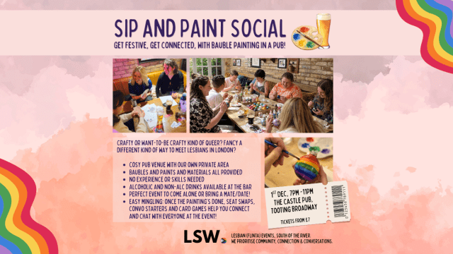 Sip and paint social - Tooting Broadway (FLINTA, lesbian event)