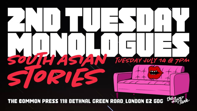 Second Tuesday Monologues - South Asian Stories