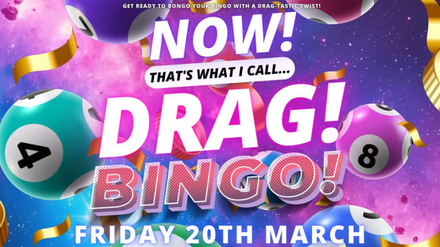 NOW!+Thats+What+I+Call...DRAG!+BINGO!+Bury+St+Edmunds!