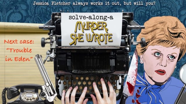 Solve-Along-A-Murder-She-Wrote: New episode 