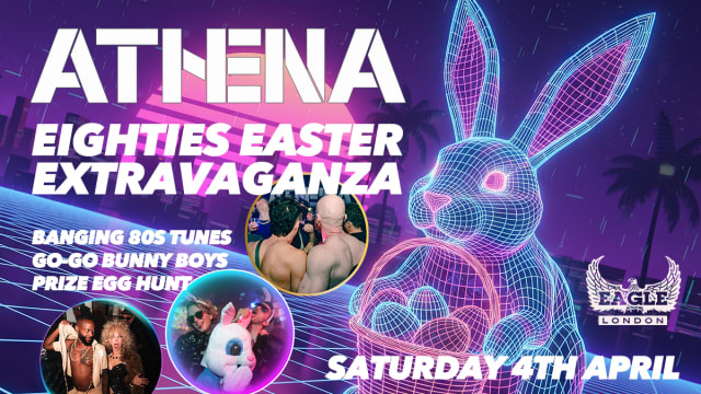 Athena+80s+-+Eighties+Easter+Extravaganza