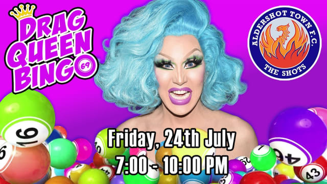 DRAG+QUEEN+BINGO+-+ALDERSHOT+TOWN+FC