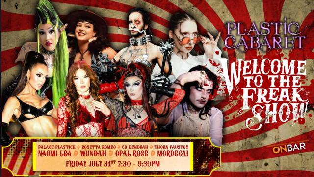 The+Plastic+Cabaret%3a+Freakshow
