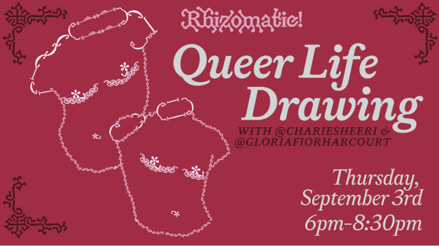 Queer Life Drawing :)