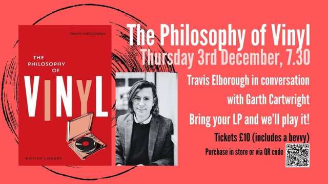 The+Philosophy+of+Vinyl+with+Travis+Elborough+and+Garth+Cartwright
