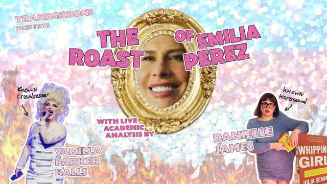 TRANSMISSIONS PRESENTS: The Roast of Emilia Perez (LIVE COMMENTARY)