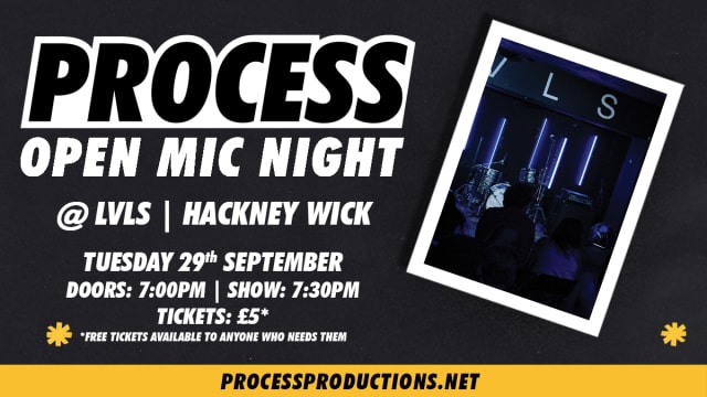 Process Open Mic Special!