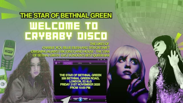 Crybaby Disco-Queer Brats at Star of Bethnal Green