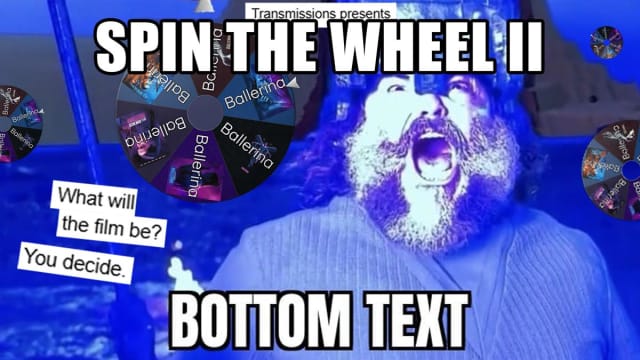 TRANSMISSIONS PRESENTS: Spin the Wheel II NIGHT TWO