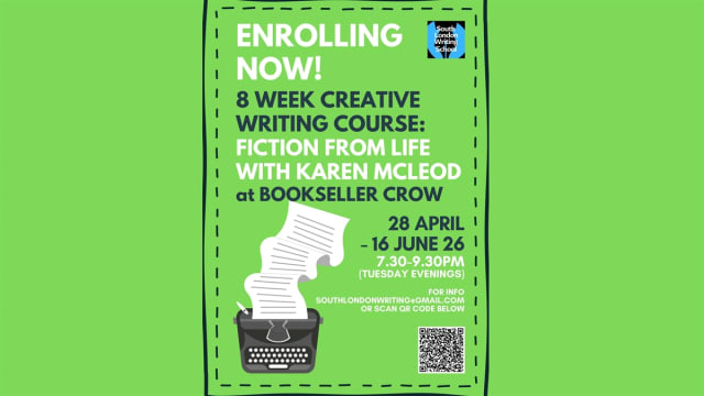 Creative Writing Course: Fiction from life with Karen McLeod, 28th April - 16th June 2026