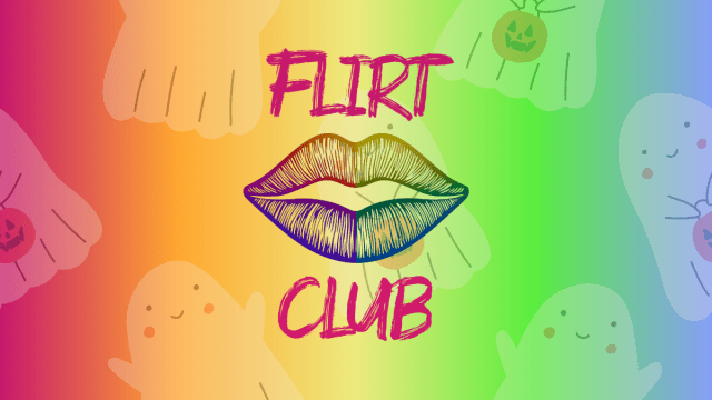 Flirt+Club%3a+Ghouls+Just+Wanna+Have+Fun