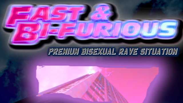 Fast & Bi-Furious 7th Birthday 