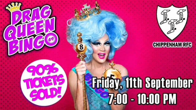 DRAG QUEEN BINGO - Chippenham RFC