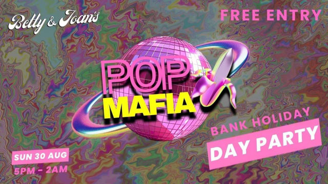 POP Mafia Day Party // Epic Pop Party In Elephant & Castle 