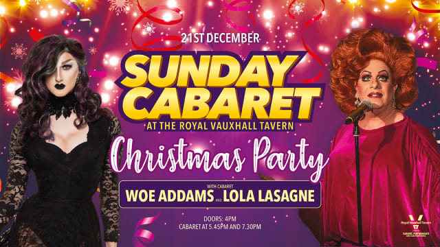 Sunday Cabaret with Lola Lasagne and Woe Addams