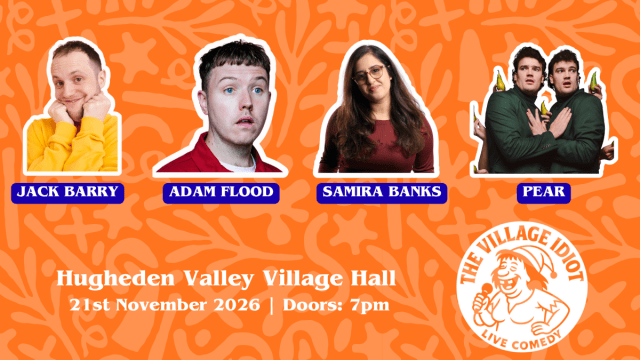 The+Village+Idiot+Comedy+-+Hughenden+Valley