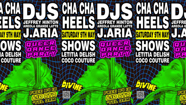 CHA CHA HEELS! 2-FLOOR QUEER DANCE PARTY