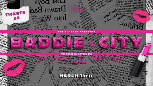 The+Big+Sesh+Presents%3a+BADDIE+CITY