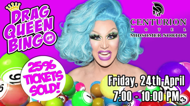 DRAG QUEEN BINGO Centurion Hotel, Midsomer Norton