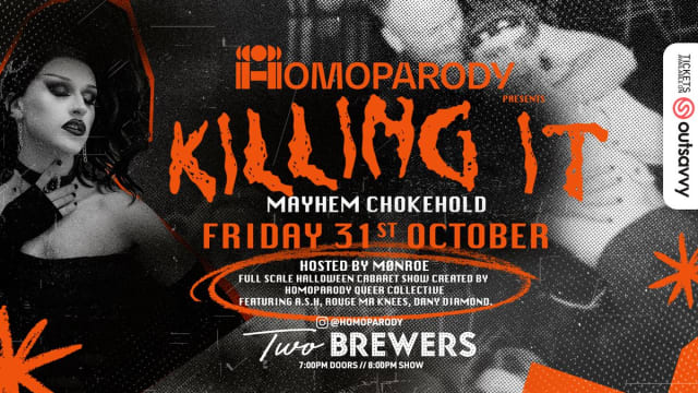 HOMOPARODY Halloween Show: KILLIN' IT! Mayhem Chokehold