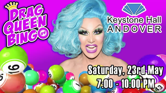 DRAG+QUEEN+BINGO+-+Keystone+Hall+Andover